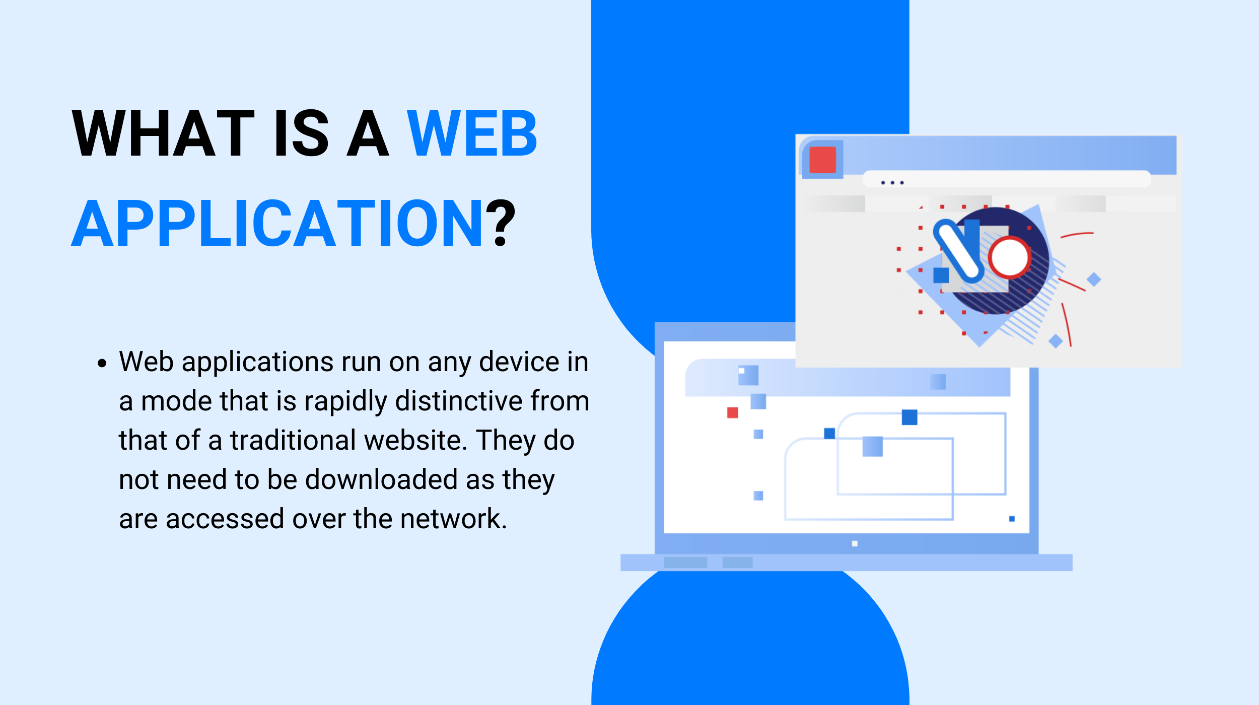 What is a Web Application?