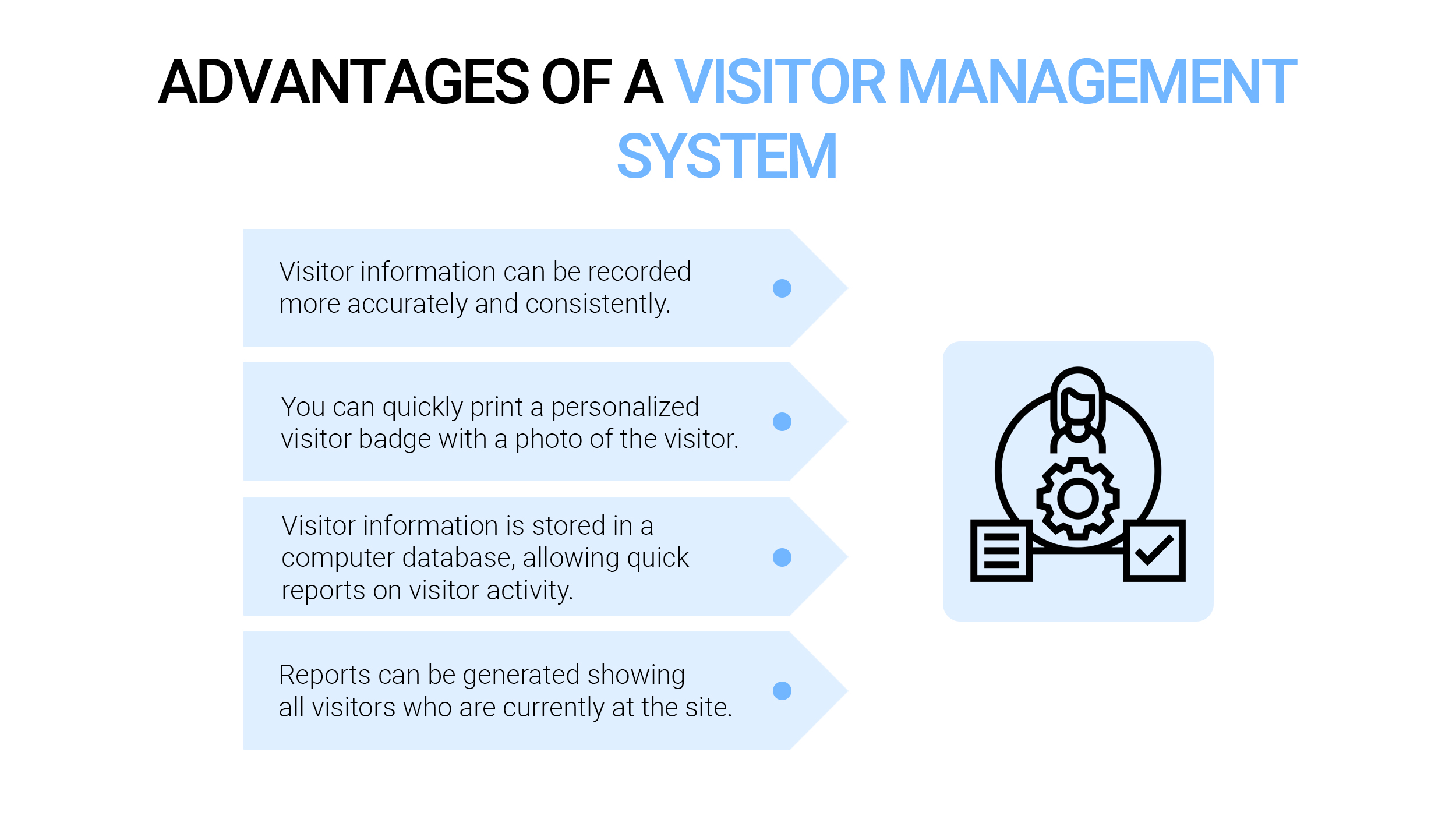 Advantages of a visitor management system